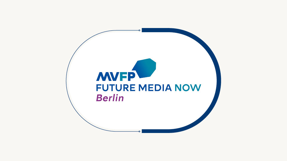 Konferenz Future Media Now Berlin